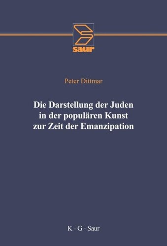 Die Darstellung der Juden in der populären Kunst zur Zeit der Emanzipation