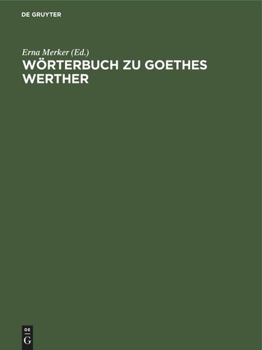 Wörterbuch zu Goethes Werther