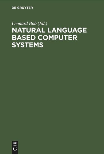 Natural Language Based Computer Systems