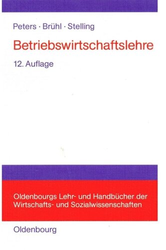 Betriebswirtschaftslehre: Einführung