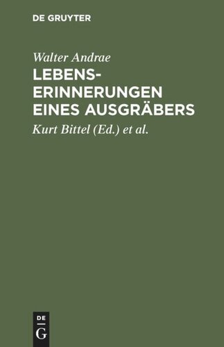 Lebenserinnerungen eines Ausgräbers