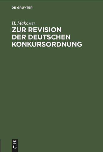 Zur Revision der deutschen Konkursordnung