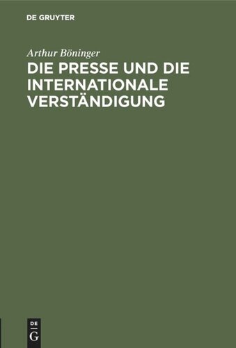 Die Presse und die internationale Verständigung
