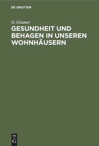 Gesundheit und Behagen in unseren Wohnhäusern