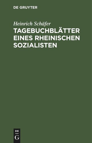 Tagebuchblätter eines rheinischen Sozialisten