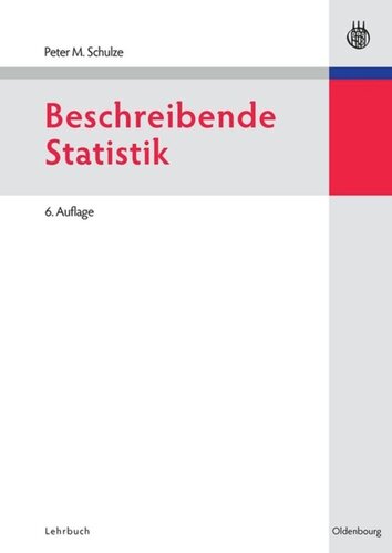 Statistik: mit Datenanalyse und ökonometrischen Grundlagen