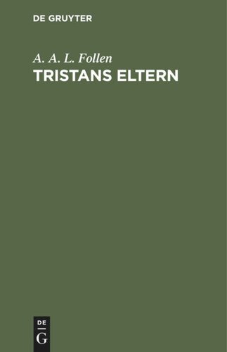 Tristans Eltern: Von Reimar dem Alten