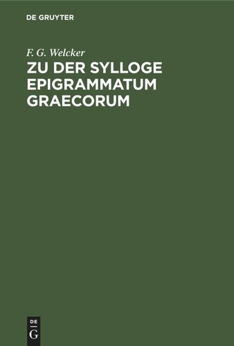 Zu der Sylloge Epigrammatum Graecorum: Abweisung der verunglückten Conjecturen des Herrn Prof. Hermann