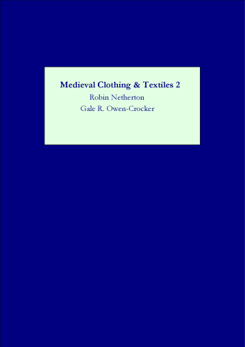 Medieval Clothing and Textiles 2 