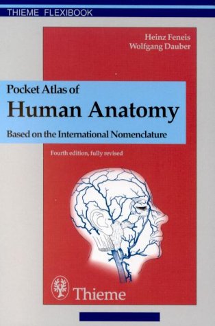 Pocket Atlas of Human Anatomy: Based on the International Nomenclature