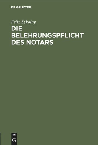 Die Belehrungspflicht des Notars
