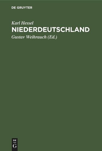 Niederdeutschland: Ein Anhang für die Mittelstufe des deutschen Lesebuches. Siebente, sechste und fünfte Klasse höherer Mädchenschulen