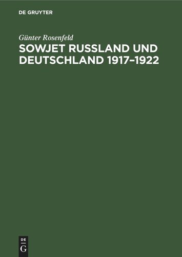 Sowjet Russland und Deutschland 1917–1922