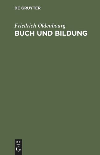 Buch und Bildung: Eine Aufsatzfolge