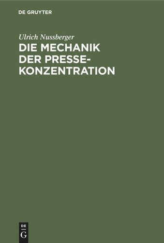 Die Mechanik der Pressekonzentration