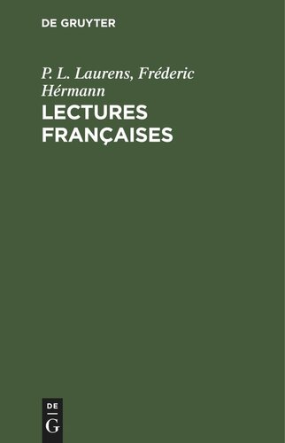 Lectures françaises: A l’usage des écoles