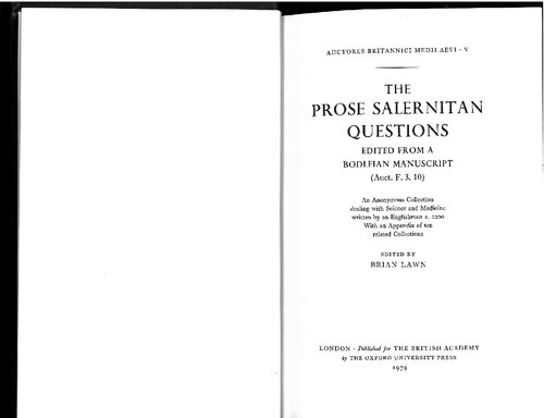 The Prose Salernitan Questions edited from a Bodleian Manuscript (Auct. F. 3. 10)