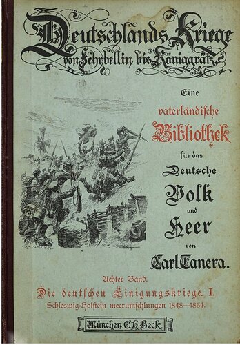 Die deutschen Einigungskriege / Schleswig-Holstein meerumschlungen 1848-1864