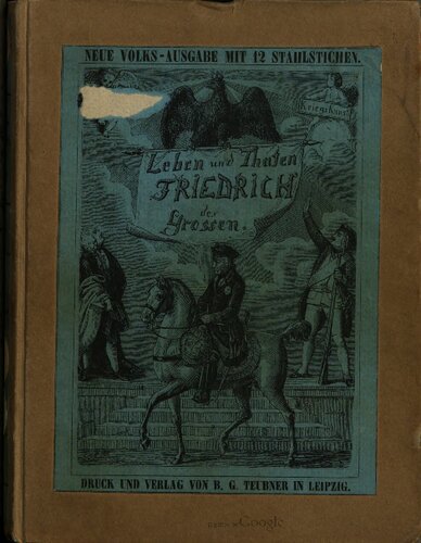 Leben und Taten Friedrichs des Großen, Königs von Preußen