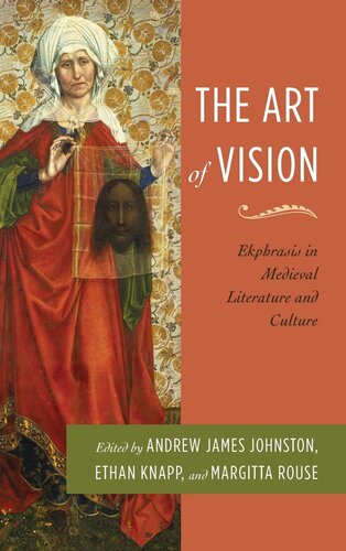 The Art of Vision: Ekphrasis in Medieval Literature and Culture