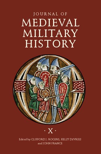 Journal of Medieval Military History. Volume X