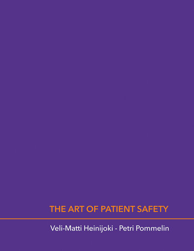 The Art of Patient Safety
