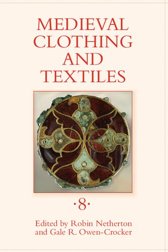 Medieval Clothing and Textiles. Volume 8