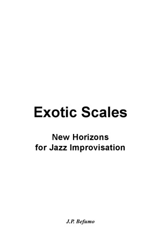 Exotic Scales: New Horizons for Jazz Improvisation