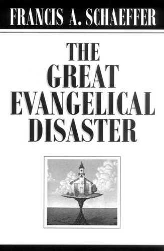 The Great Evangelical Disaster
