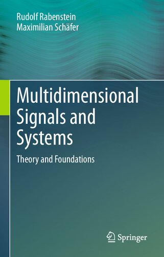 Multidimensional Signals and Systems: Theory and Foundations