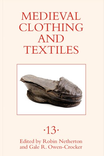 Medieval Clothing and Textiles. Volume 13