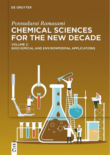 Chemical Sciences for the New Decade. Volume 2: Biochemical and Environmental Applications