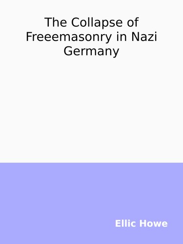 The Collapse of Freeemasonry in Nazi Germany