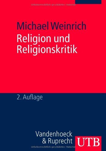 Religion und Religionskritik: Ein Arbeitsbuch