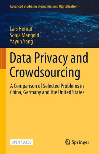 Data Privacy And Crowdsourcing: A Comparison Of Selected Problems In China, Germany And The United States