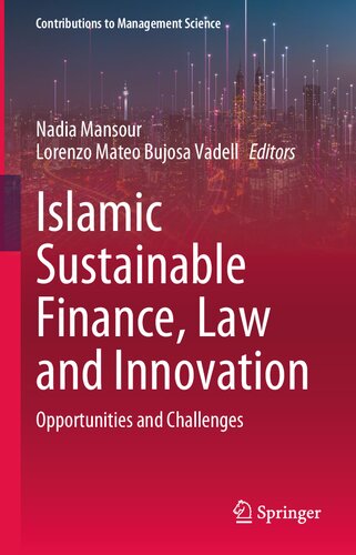 Islamic Sustainable Finance, Law and Innovation: Opportunities and Challenges