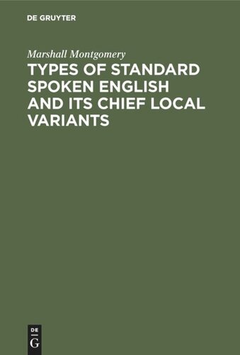 Types of standard spoken English and its chief local variants: Twenty-four phonetic transcriptions from “British Classical Authors” of the XIXth century