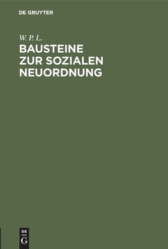Bausteine zur sozialen Neuordnung
