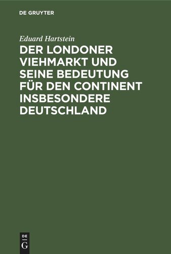 Der Londoner Viehmarkt und seine Bedeutung für den Continent insbesondere Deutschland