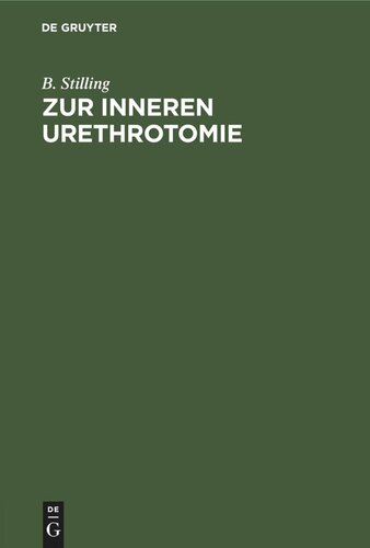Zur inneren Urethrotomie