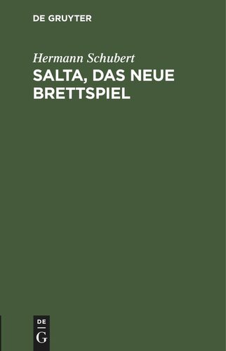 Salta, das neue Brettspiel: Für Anfänger erläutert