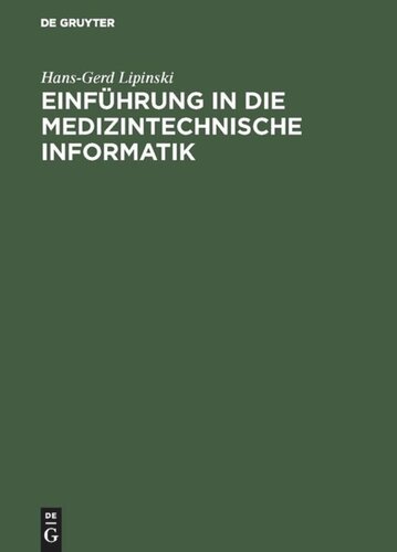 Einführung in die medizintechnische Informatik