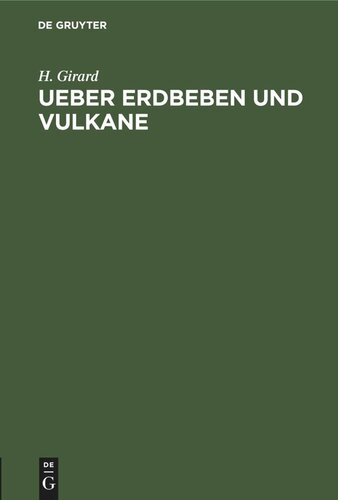 Ueber Erdbeben und Vulkane: Ein Vortrag gehalten im wissenschaftlichen Verein