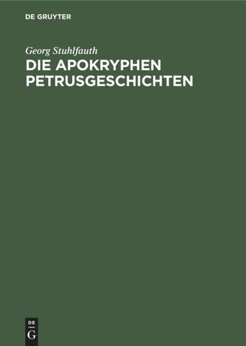 Die apokryphen Petrusgeschichten: In der altchristlichen Kunst