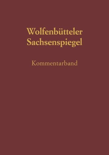 Sachsenspiegel: Die Wolfenbütteler Bilderhandschrift. Kommentarband