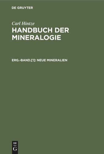Handbuch der Mineralogie: Erg.-Band.[1] Neue Mineralien