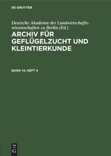Archiv für Geflügelzucht und Kleintierkunde: Band 14, Heft 4