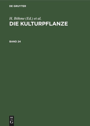 Die Kulturpflanze: Band 24