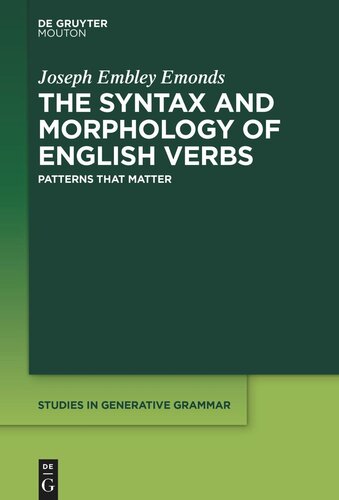 The Syntax and Morphology of English Verbs: Patterns that Matter