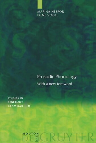 Prosodic Phonology: With a New Foreword